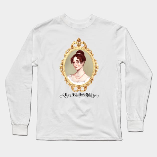 Fancy Erin Long Sleeve T-Shirt by Hey Riddle Riddle